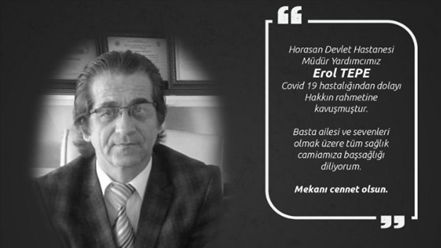 Horasan Devlet Hastanesi Müdür Yardımcısı Tepe Kovid-19’a yenik düştü