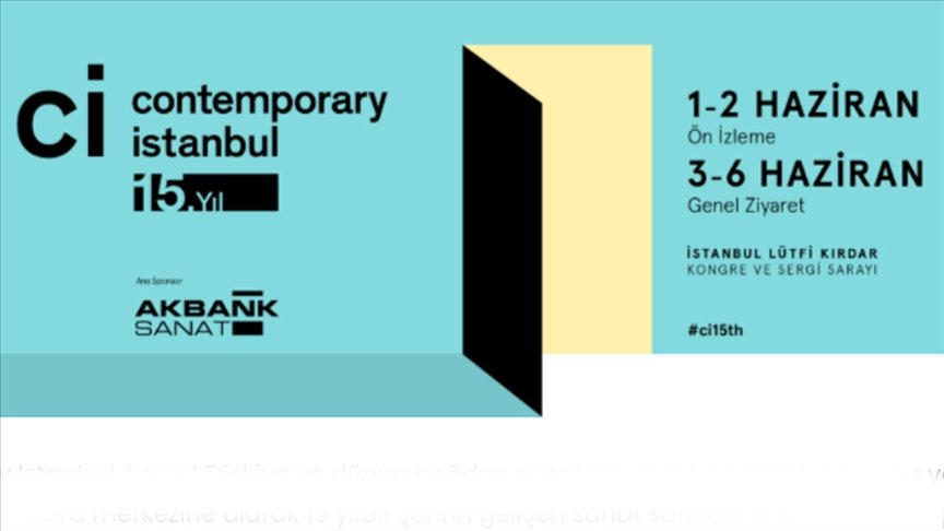 Contemporary Istanbul, 1-6 Haziran’da sanatseverlerle buluşacak