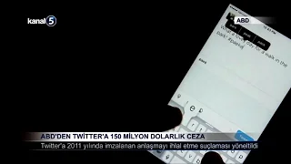 ABD’den Twitter’a 150 Milyon Dolarlık Ceza