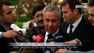 Bülent Arınç; AK Parti’den Tepki Görmüyorum