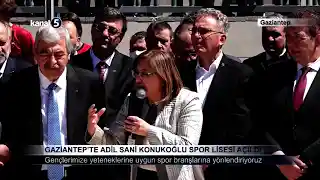 Gaziantep’te Adil Sani Konukoğlu Spor Lisesi Açıldı