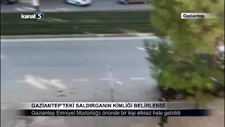Gaziantep’teki Saldırganın Kimliği Belirlendi