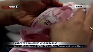 6 Maddede Ekonomide Yeni Kararlar