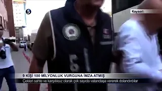 9 Kişi 100 Milyonluk Vurguna İmza Atmış