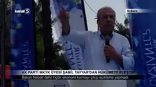AK Parti MKYK Üyesi Şamil Tayyar’dan Hükümete Eleştiri