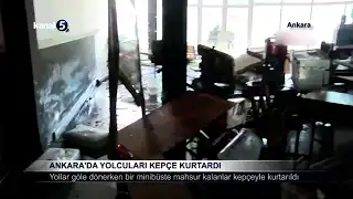 Ankara’da Yolcuları Kepçe Kurtardı