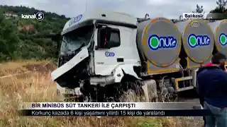 Bir Minibüs Süt Tankeri İle Çarpıştı