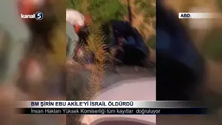 BM: Şirin Ebu Akile’yi İsrail Öldürdü