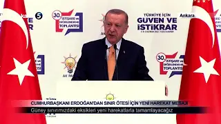 Cumhurbaşkanı Erdoğan’dan Sınır Ötesi İçin Yeni Harekat Mesajı