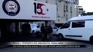 DEAŞ’lı Teröristler Ankara’da Yakalandı