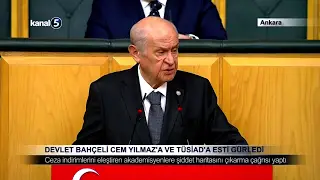 Devlet Bahçeli Cem Yılmaz’a ve TÜSİAD’a Esti Gürledi