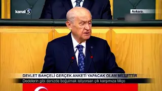 Devlet Bahçeli; Gerçek Anketi Yapacak Olan Millettir