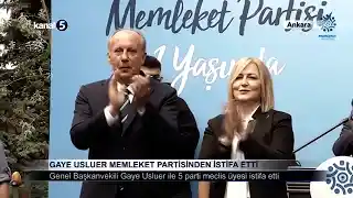 Gaye Usluer Memleket Partisinden İstifa Etti