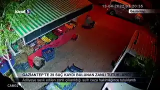 Gaziantep’te 29 Suç Kaydı Bulunan Zanlı Tutuklandı