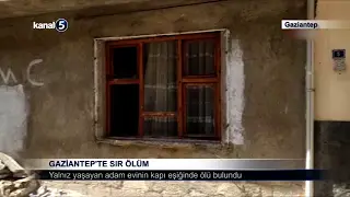 Gaziantep’te Sır Ölüm