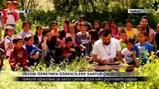 Gezgin Öğretmen Öğrencilere Santur Çaldı