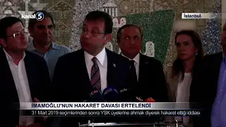 İmamoğlu’nun Hakaret Davası Ertelendi