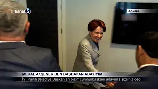 Meral Akşener: Ben Başbakan Adayıyım