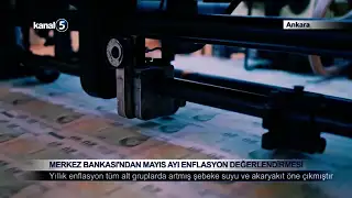 Merkez Bankası’ndan Mayıs Ayı Enflasyon Değerlendirmesi