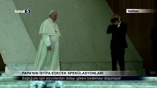 Papa’nın İstifa Edecek Spekülasyonları