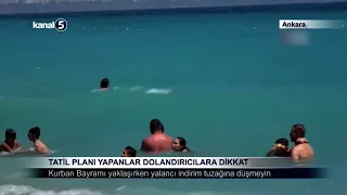 Tatil Planı Yapanlar Dolandırıcılara Dikkat