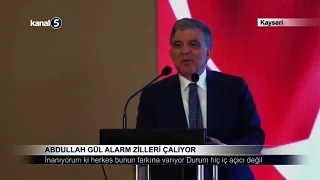 Abdullah Gül Alarm Zilleri Çalıyor