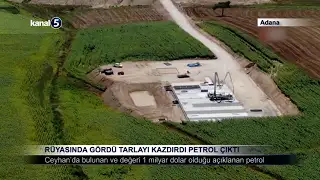 Rüyasında Gördü Tarlayı Kazdırdı Petrol Çıktı