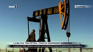 1.5 Milyon Ton Petrol Türkiye Üzerinden Taşınacak