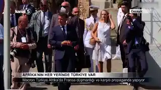 Afrika’nın Her Yerinde Türkiye Var