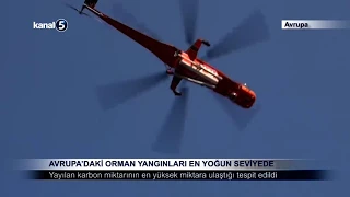 Avrupa’daki Orman Yangınları En Yoğun Seviyede