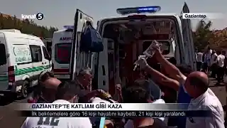 Gaziantep’te Katliam Gibi Kaza