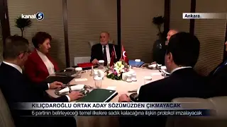 Kılıçdaroğlu; Ortak Aday Sözümüzden Çıkmayacak