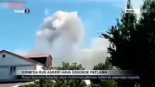 Kırım’da Rus Askeri Hava Üssünde Patlama