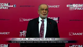 Abdullah Gül, Milli Görüş’ten Veto Yedi