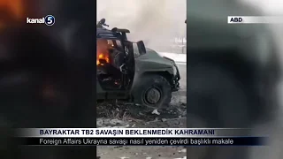Bayraktar TB2 Savaşın Beklenmedik Kahramanı