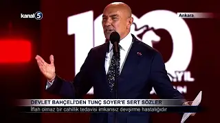 Devlet Bahçeli’den Tunç Soyer’e Sert Sözler