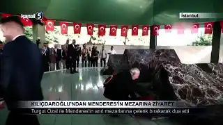 Kılıçdaroğlu’ndan Menderes’in Mezarına Ziyaret
