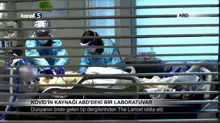 Kovid’in Kaynağı ABD’deki Bir Laboratuvar