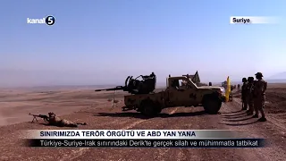 Sınırımızda Terör Örgütü ve ABD Yan Yana