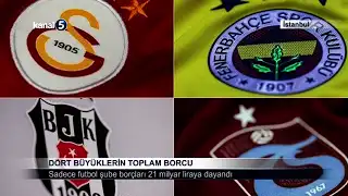 Dört Büyüklerin Toplam Borcu