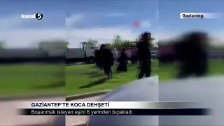 Gaziantep’te Koca Dehşeti