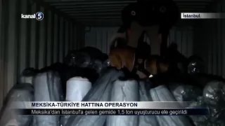 Meksika-Türkiye Hattına Operasyon