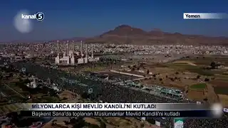 Milyonlarca Kişi Mevlid Kandili’ni Kutladı