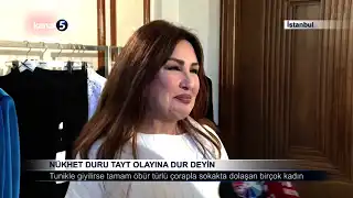 Nükhet Duru; Tayt Olayına Dur Deyin