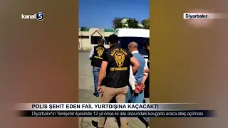Polis Şehit Eden Fail Yurtdışına Kaçacaktı