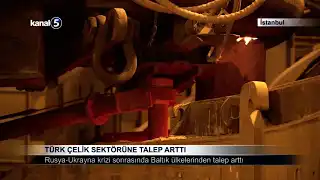 Türk Çelik Sektörüne Talep Arttı