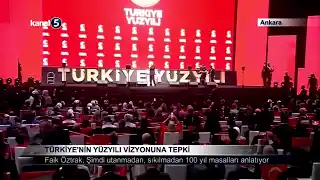 Türkiye’nin Yüzyılı Vizyonuna Tepki