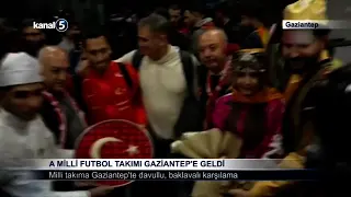 A Milli Futbol Takımı Gaziantep’e Geldi