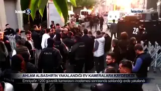 Ahlam Albashır’ın Yakalandığı Ev Kameralara Kaydedildi
