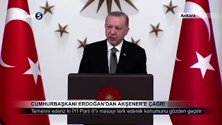Cumhurbaşkanı Erdoğan’dan Akşener’e Çağrı